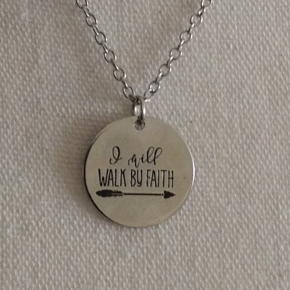I Will Walk By Faith Necklace
